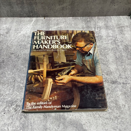 the furniture maker's handbook book, by editors of the family handyman magazine, 1977 Hardcover image 1