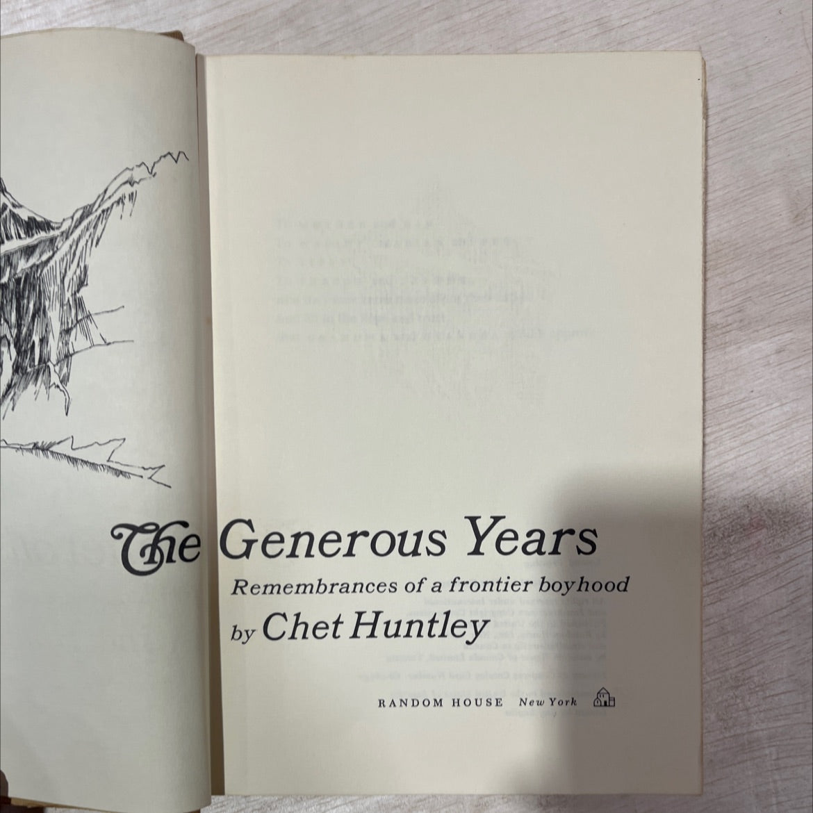 the generous years remembrances of a frontier boyhood book, by Chet Huntley, 1968 Hardcover, Vintage, Heavily Used image 2