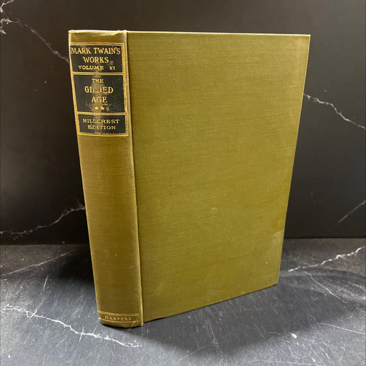 the gilded age a tale of to-day book, by mark twain, charles dudley warner, 1906 Hardcover image 1