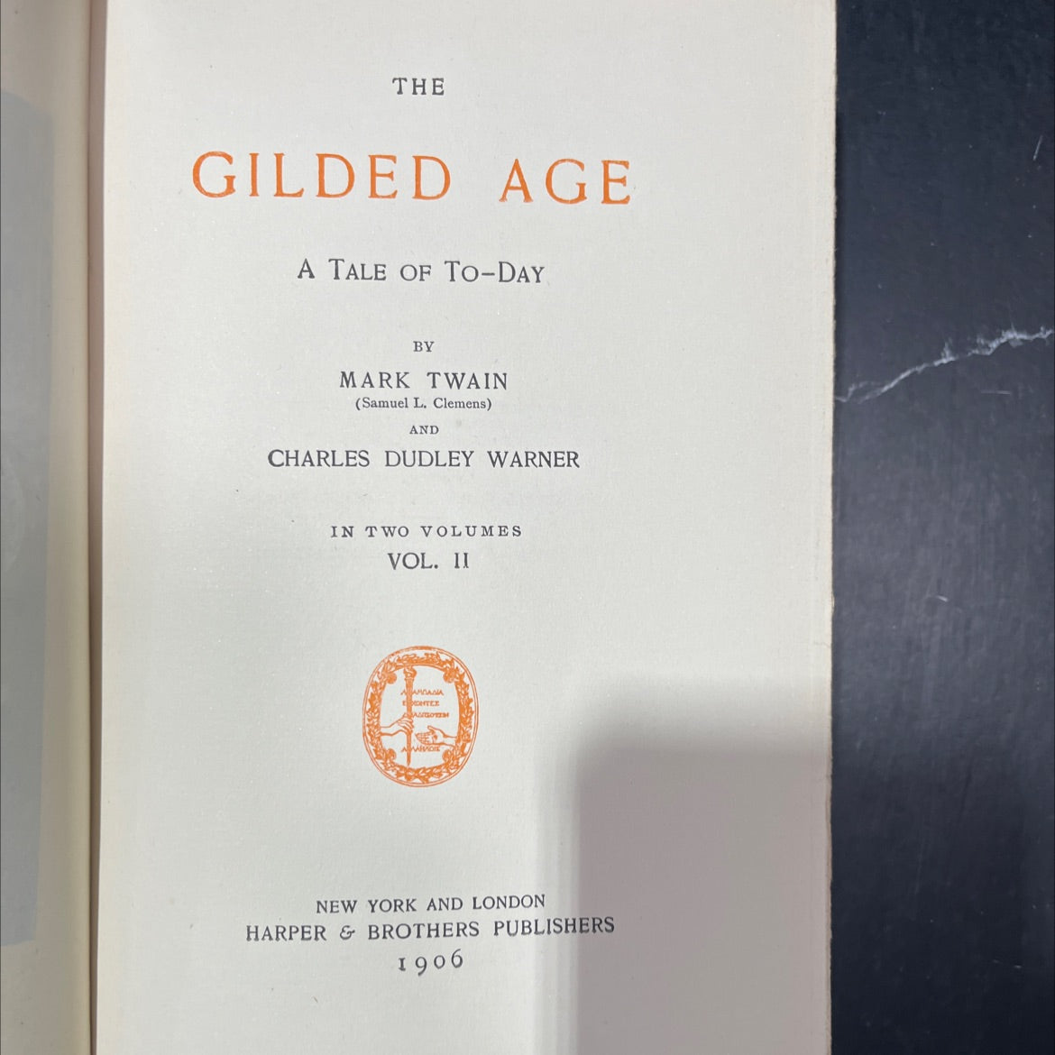 the gilded age a tale of to-day book, by mark twain, charles dudley warner, 1906 Hardcover image 2