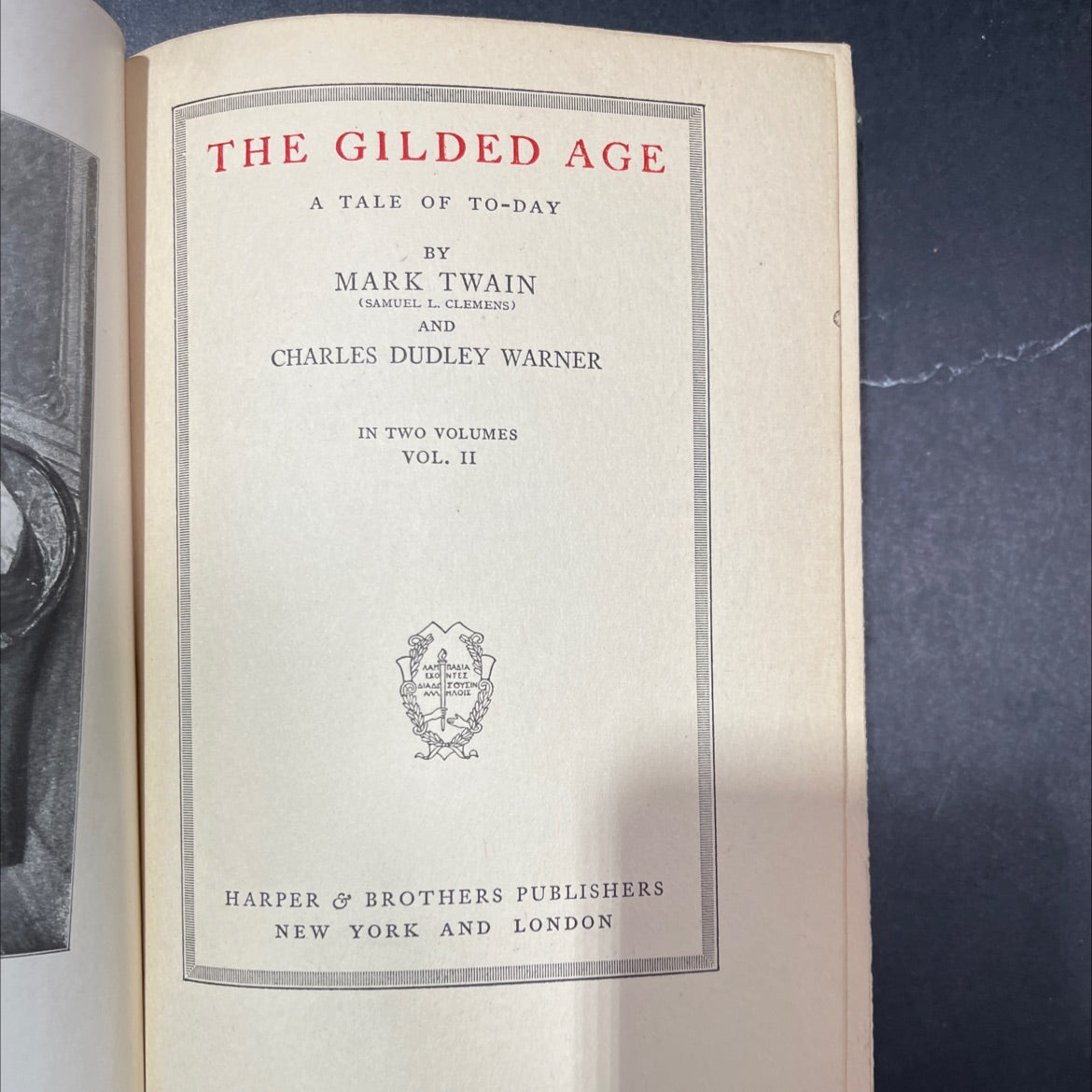 the gilded age a tale of to-day book, by mark twain and charles dudley warner, 1915 Hardcover image 2