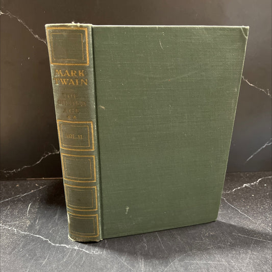 the gilded age a tale of to-day book, by mark twain and charles dudley warner, 1915 Hardcover image 1