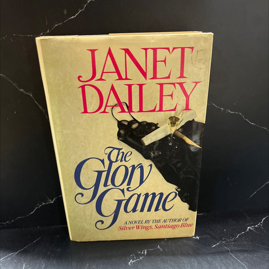 the glory game book, by janet dailey, 1985 Hardcover image 1