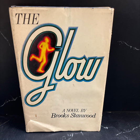 the glow book, by brooks stanwood, 1979 Hardcover image 1