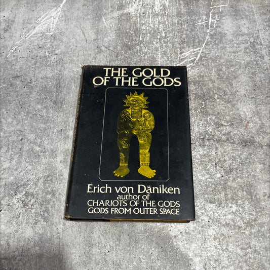 the gold of the gods book, by erich von däniken, 1973 Hardcover image 1