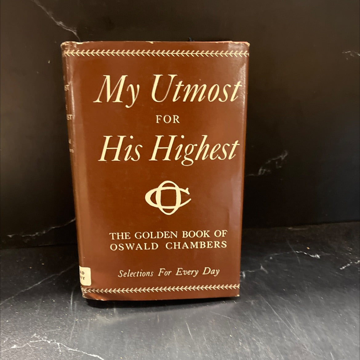 the golden book of oswald chambers my utmost for his highest selections for the year book, by oswald chambers, 1963 image 1