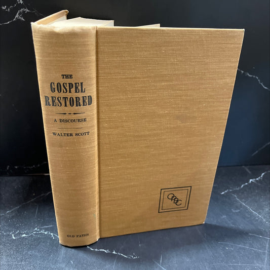 the gospel restored book, by walter scott, 1836 Hardcover, Vintage image 1