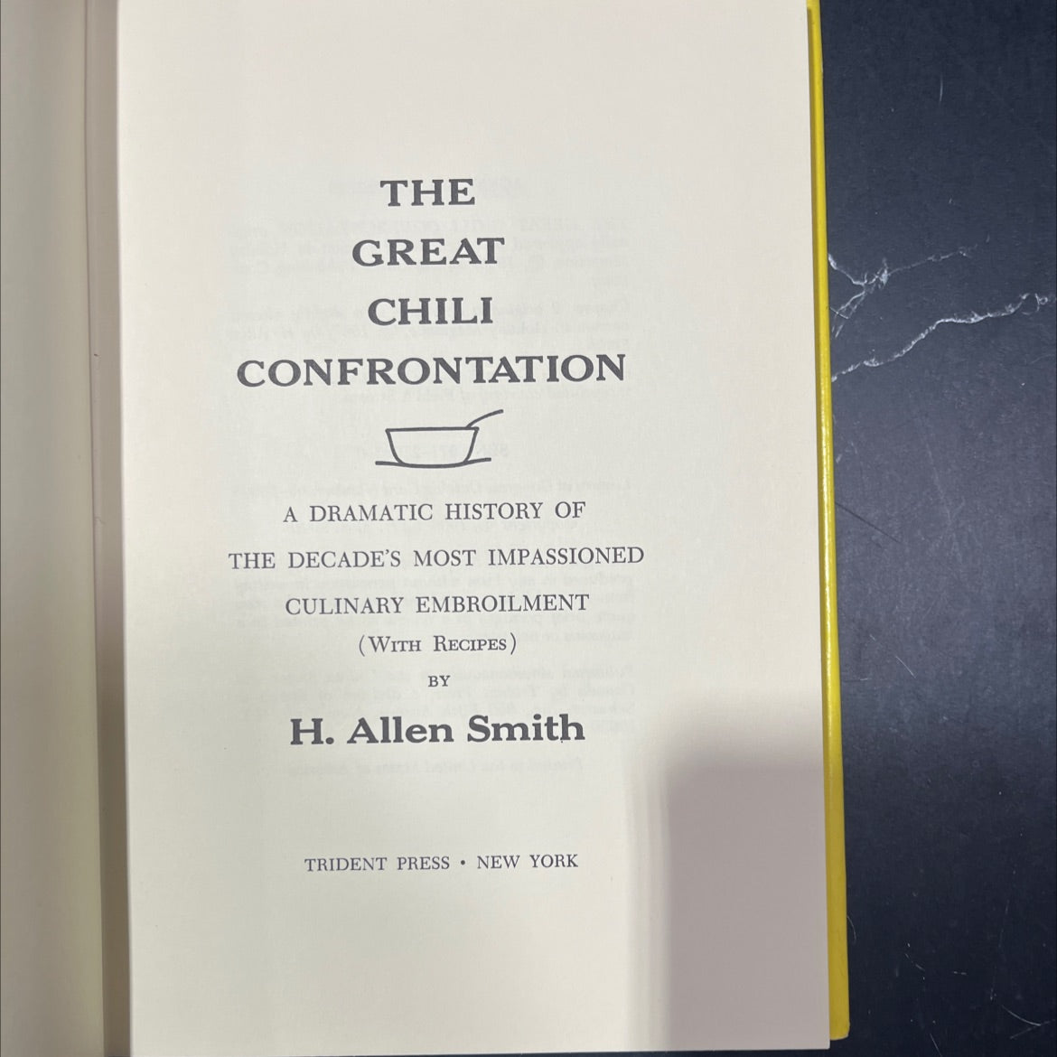 the great chili confrontation a dramatic history of the decade's most impassioned culinary embroilment (with recipes) image 2