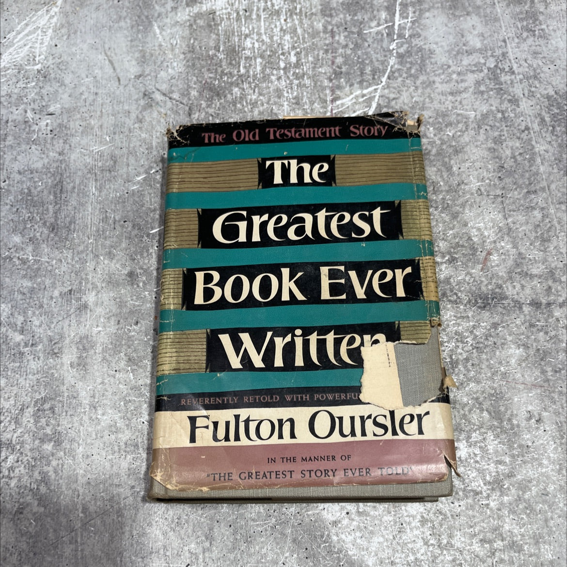 the greatest book ever written the old testament story book, by Fulton Oursler, 1951 Hardcover image 1