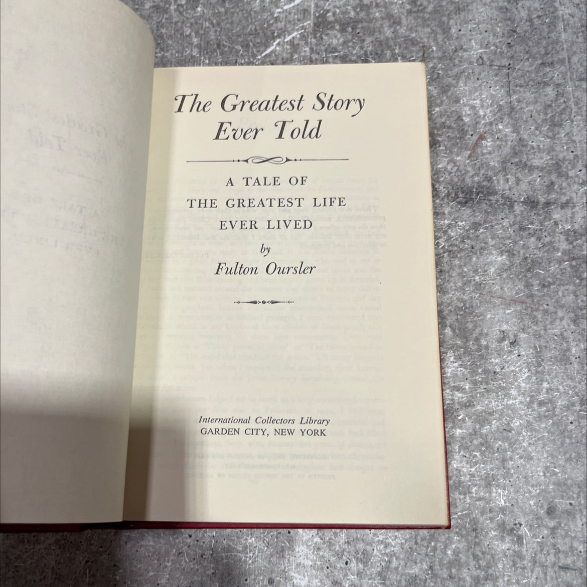 the greatest story ever told a tale of the greatest life ever lived book, by fulton oursler, 1949 Hardcover image 2