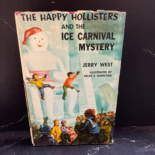 the happy hollisters and the ice carnival mystery book, by jerry west, 1958 Hardcover image 1