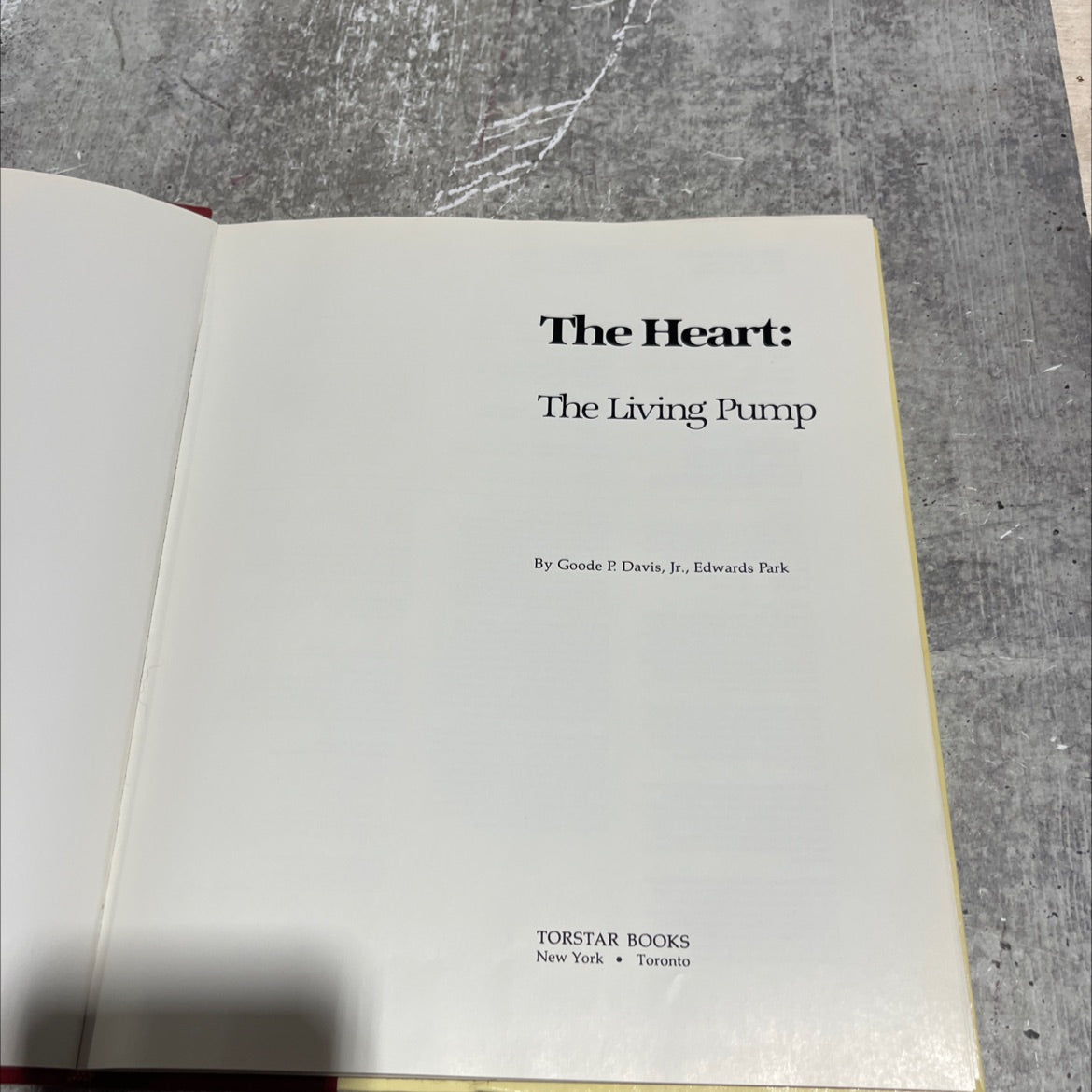 the heart: the living pump book, by goode p. davis, jr., 1984 Hardcover image 2