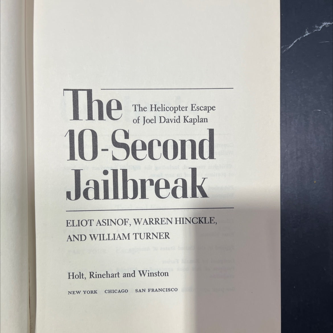 the helicopter escape of joel david kaplan 10-second jailbreak book, by eliot asinof, warren hinckle, and william image 2