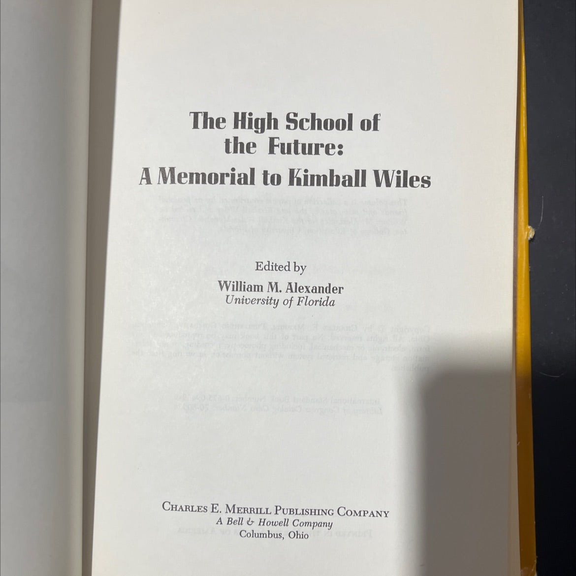 the high school of the future: a memorial to kimball wiles book, by william m. alexander, 1970 Hardcover image 2