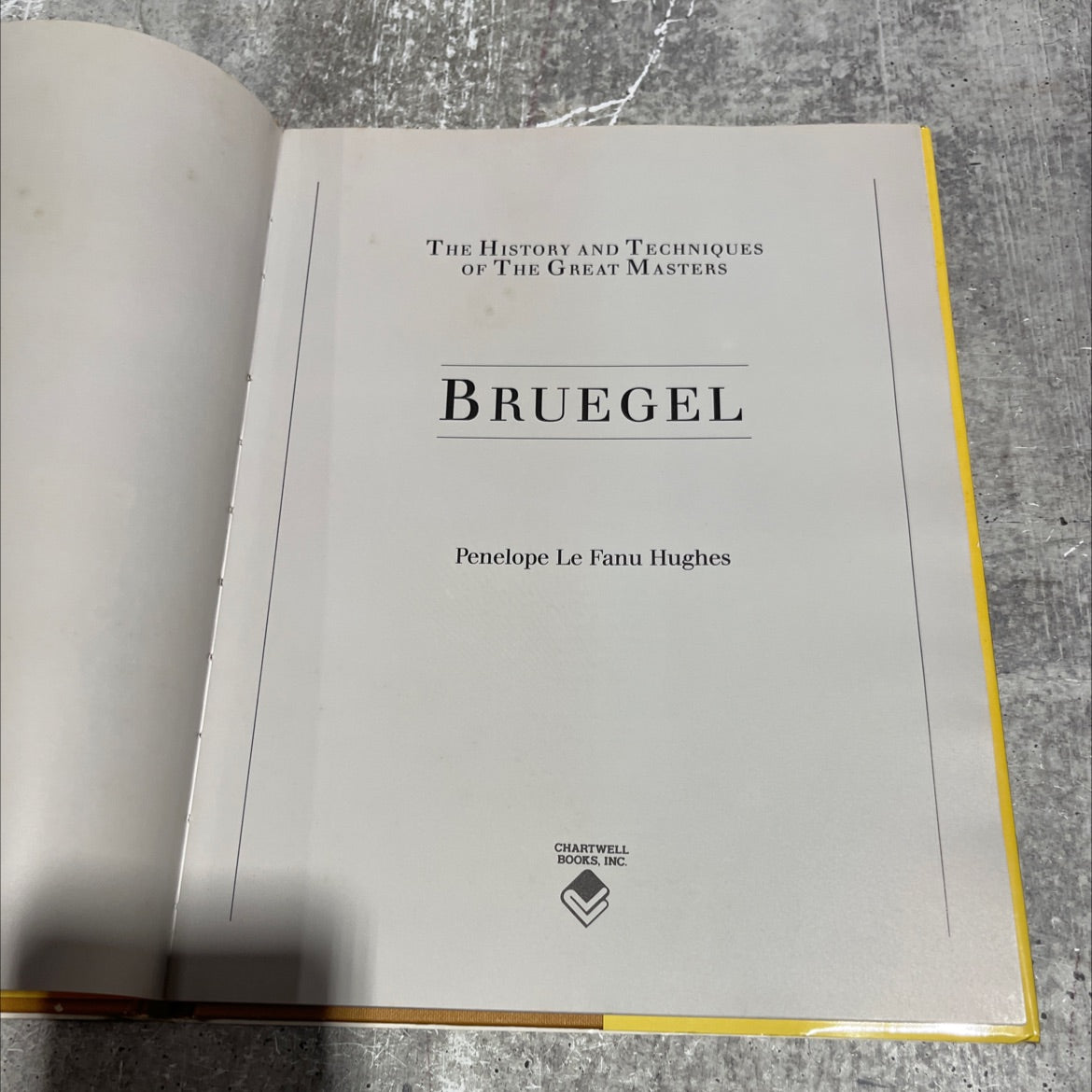 the history and techniques of the great masters bruegel book, by Penelope Le Fanu Hughes, 1989 Hardcover image 2