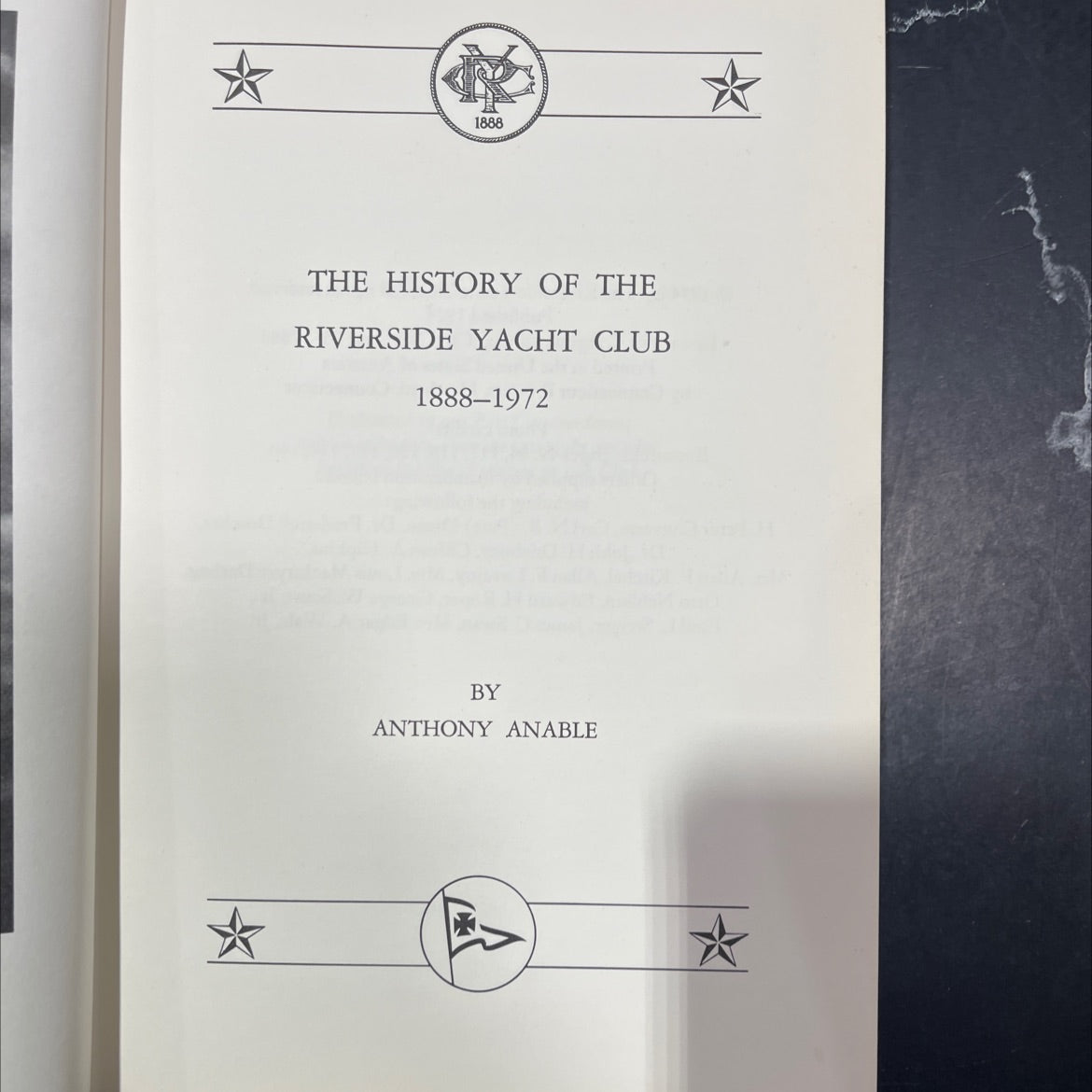 the history of the riverside yacht club 1888-1972 book, by anthony anable, 1974 Hardcover image 2