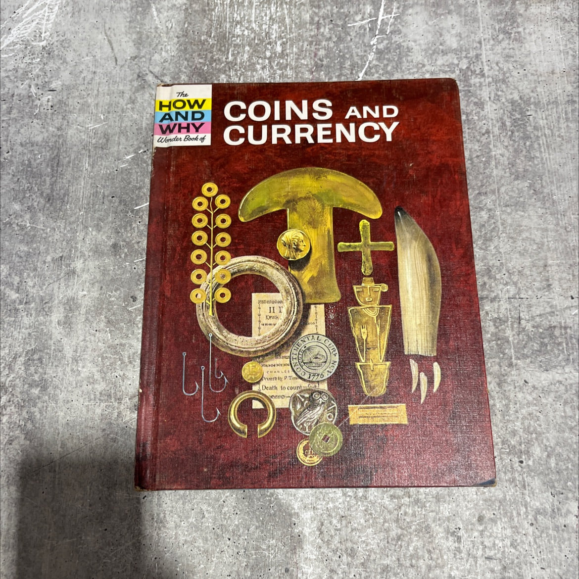the how and why wonder book of coins and currency book, by Dr. Paul J. Gelinas, 1965 Hardcover image 1