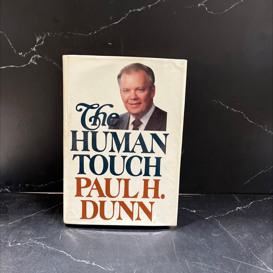 the human touch book, by paul h. dunn, 1983 Hardcover, Vintage image 1