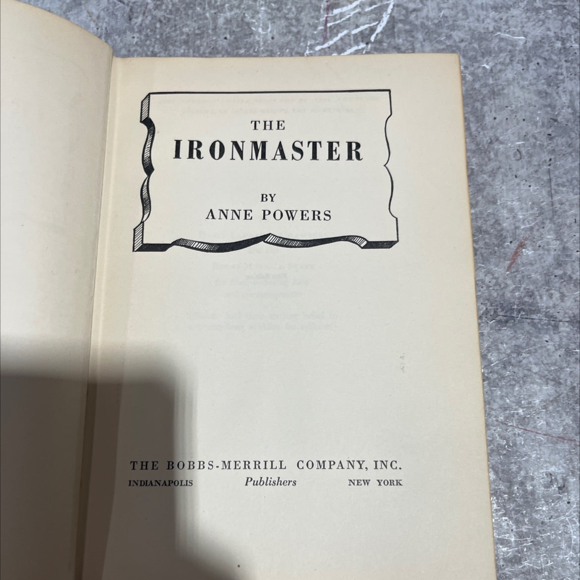 SIGNED the ironmaster book, by anne powers, 1951 Hardcover, First Edition image 2