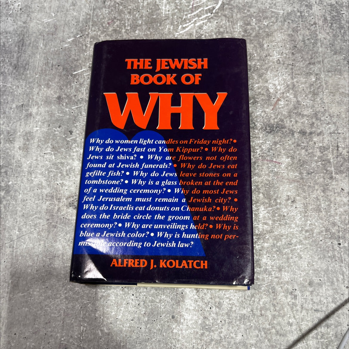 the jewish book of why book, by Alfred J. Kolatch, 1981 Hardcover image 1