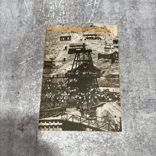the journal of arizona history book, by A. Tracy Row, 1977 Paperback image 1
