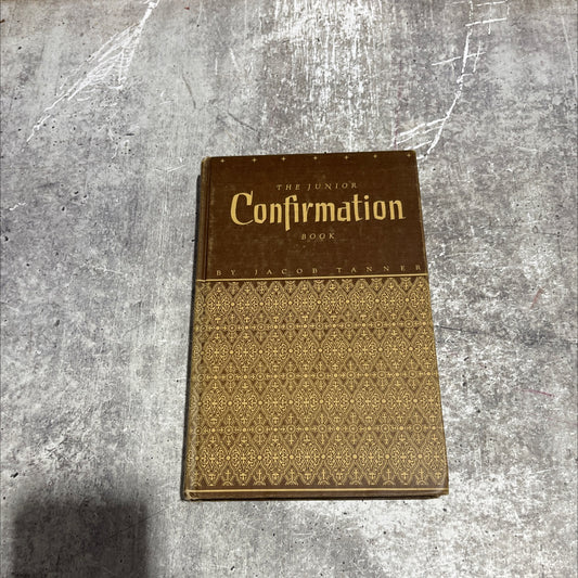 the junior confirmation book book, by jacob tanner, 1943 Hardcover image 1