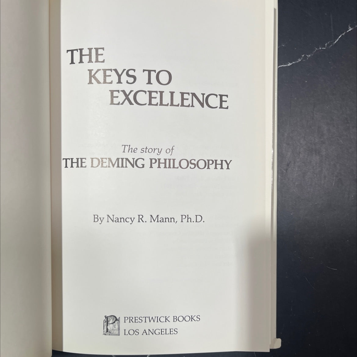 the keys to excellence the story of the deming philosophy book, by nancy r. mann, ph.d., 1989 Hardcover image 2