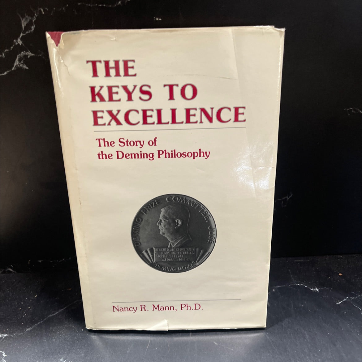 the keys to excellence the story of the deming philosophy book, by nancy r. mann, ph.d., 1989 Hardcover image 1