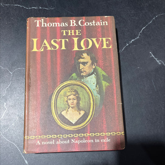 the last love book, by thomas b. costain, 1963 Hardcover image 1