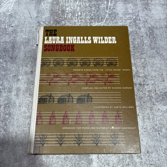 the laura ingalls wilder songbook book, by Eugenia Garson, 1968 Hardcover image 1