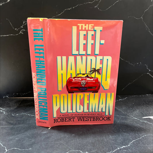 the left-handed policeman book, by Robert Westbrook, 1986 Hardcover, First Edition, Vintage image 1