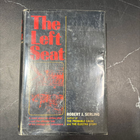 the left seat book, by robert j. serling, 1966 Hardcover image 1