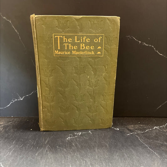the life of the bee book, by maurice maeterlinck, 1919 Hardcover image 1