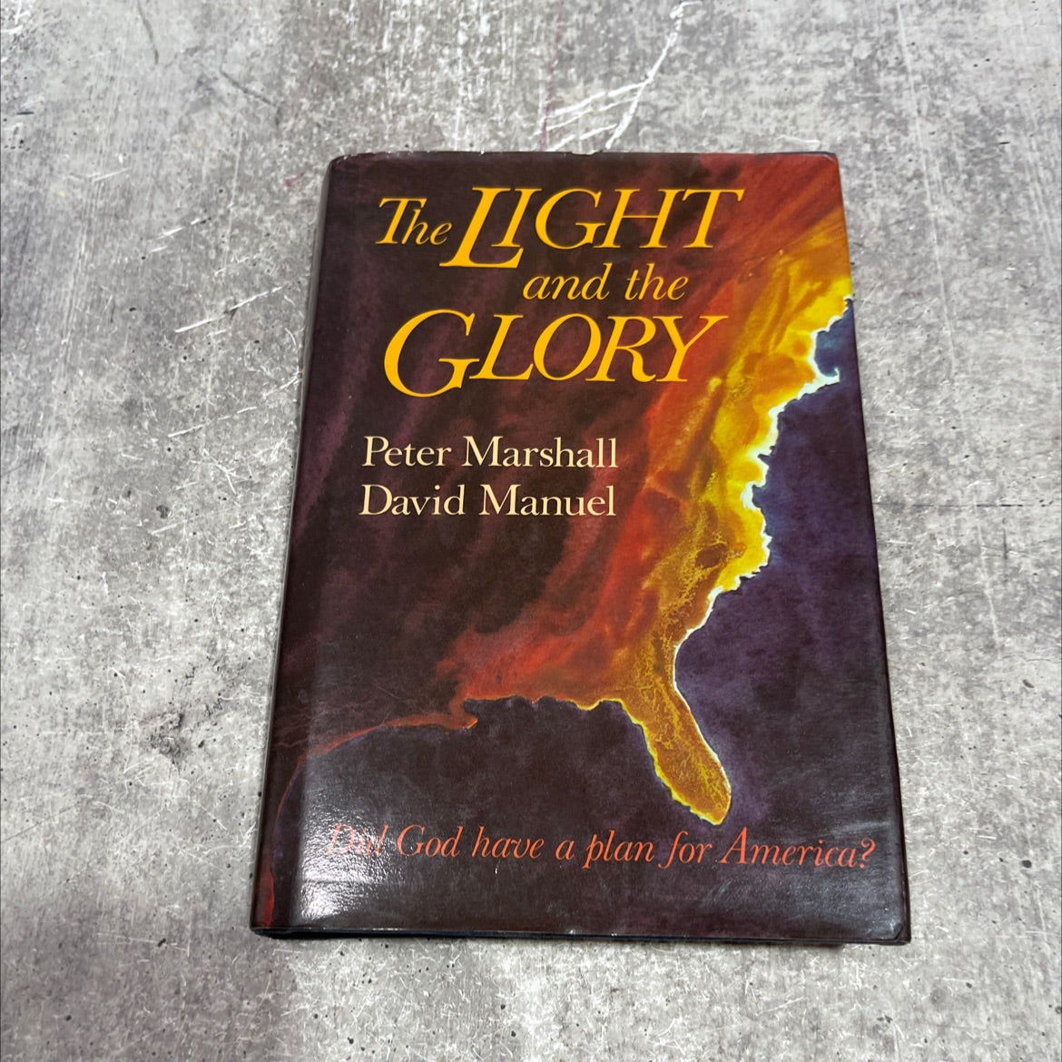 SIGNED the light and the glory book, by Peter Marshall, David Manuel, 1992 Hardcover image 1