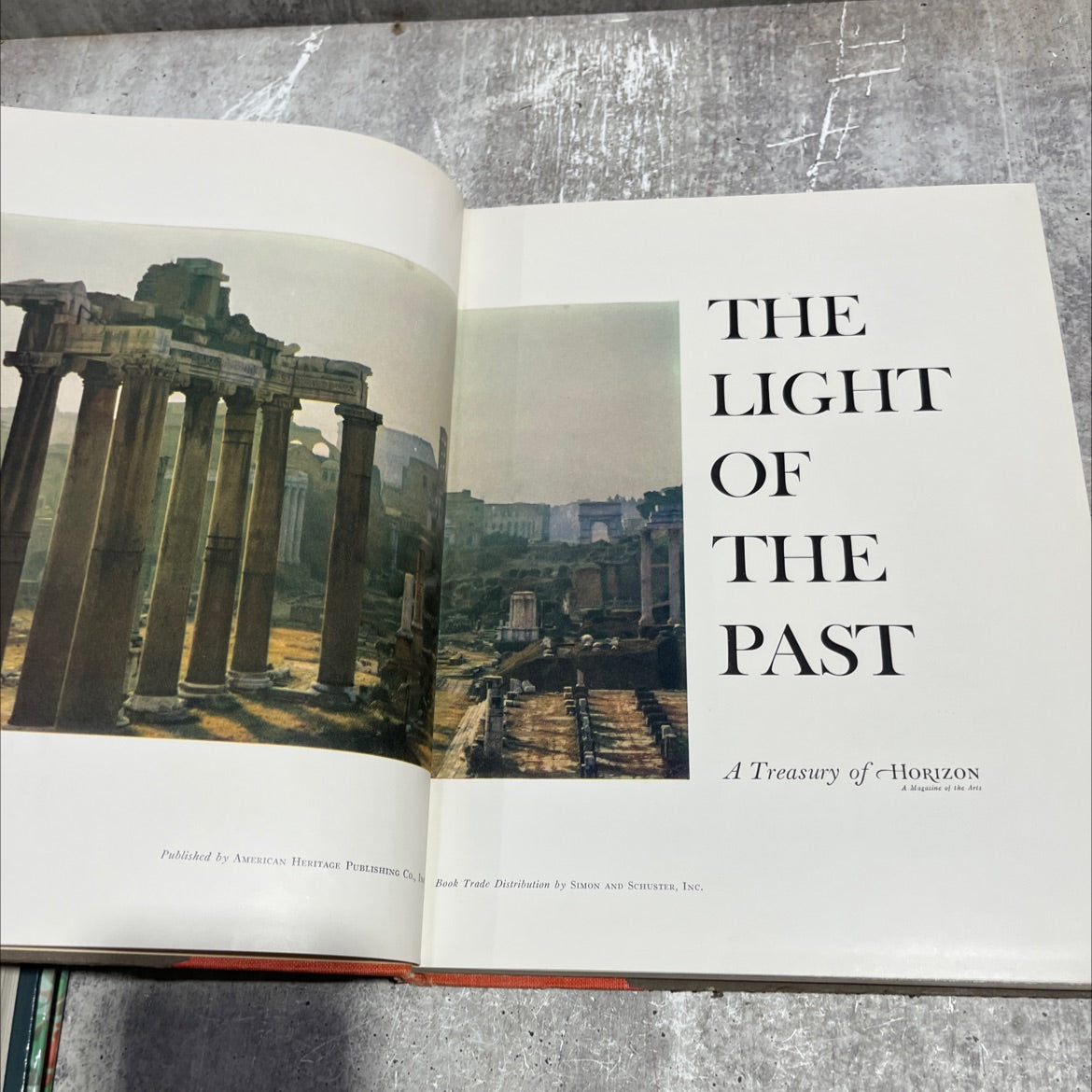 the light of the past a treasury of horizon a magazine of the arts book, by unknown, 1965 Hardcover image 2