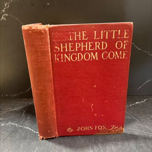 the little shepherd of kingdom come book, by john fox, jr., 1905 Hardcover image 1