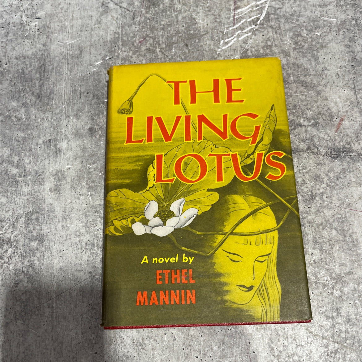 the living lotus book, by ethel mannin, 1956 Hardcover image 1
