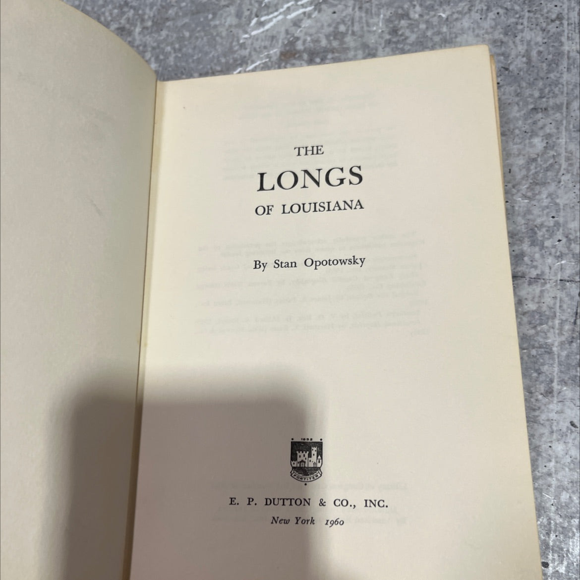 the longs of louisiana book, by Stan Opotowsky, 1960 Hardcover image 2