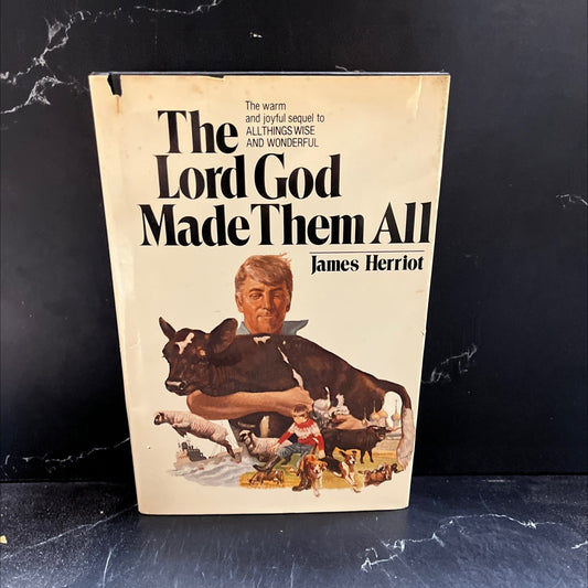 the lord god made them all book, by James Herriot, 1981 Hardcover image 1