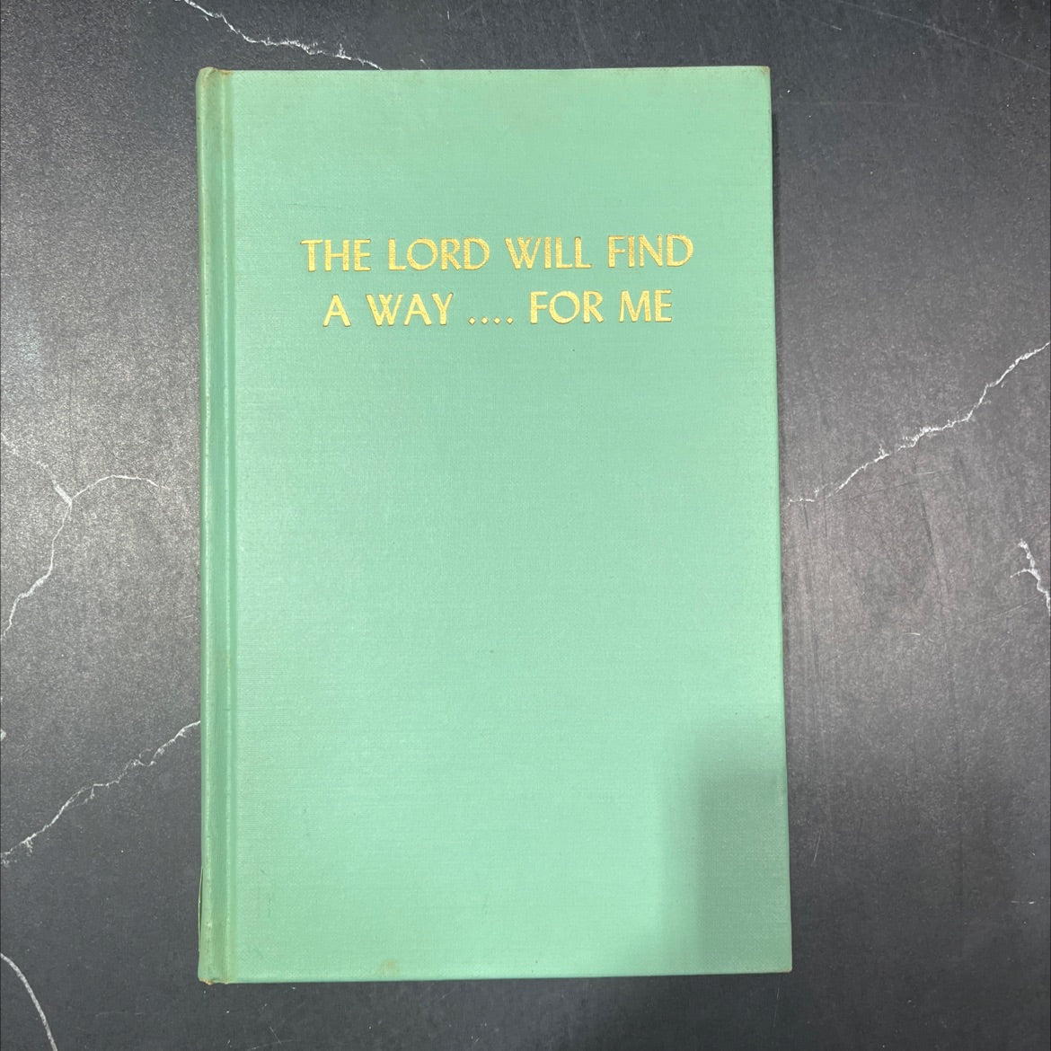 the lord will find a way.... for me book, by joe mckissick, 1966 Hardcover image 1