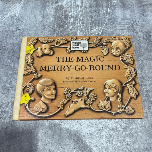 the magic merry-go-round book, by V. Gilbert Beers, 1973 Hardcover image 1