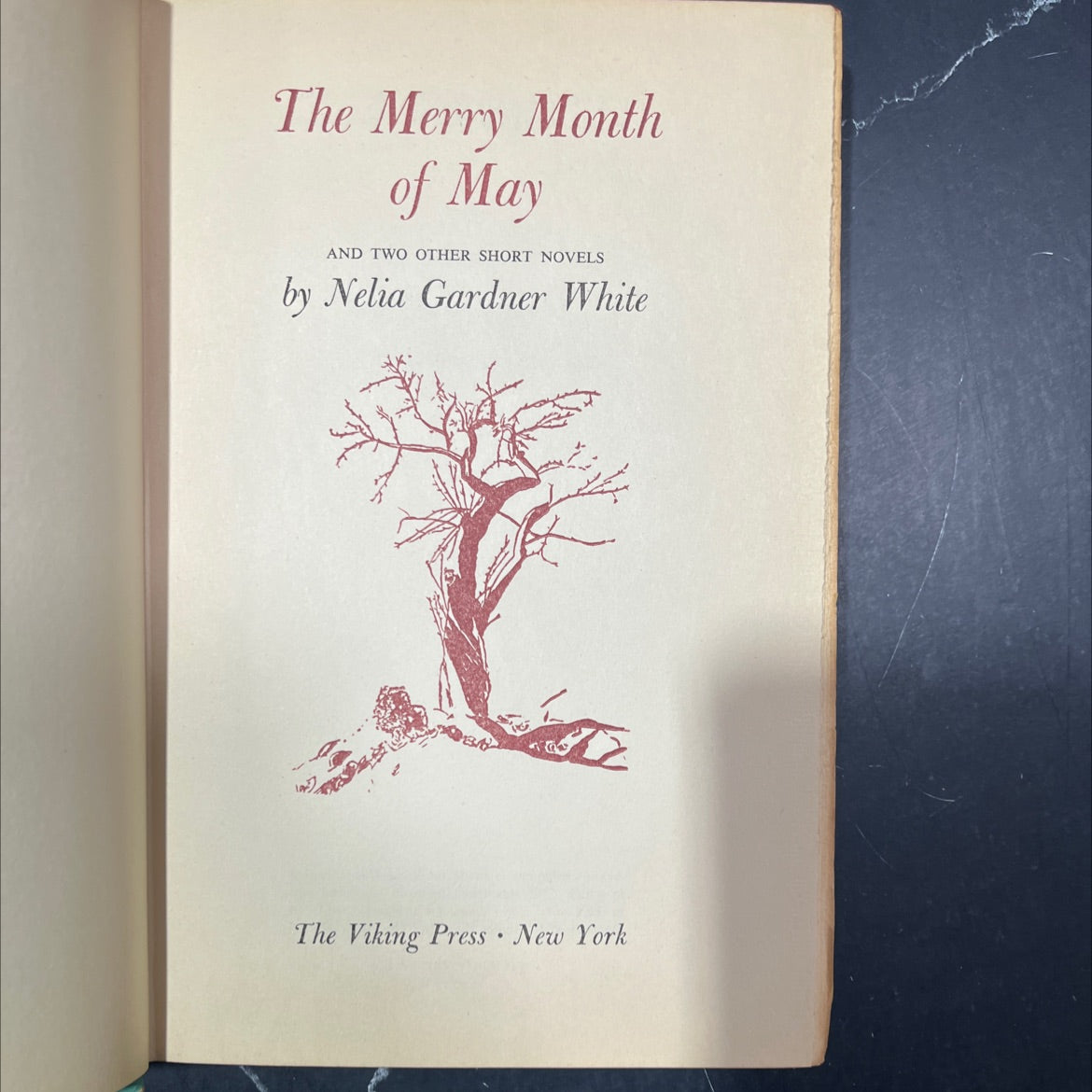 the merry month of may and two other short novels book, by nelia gardner white, 1970 Hardcover image 2