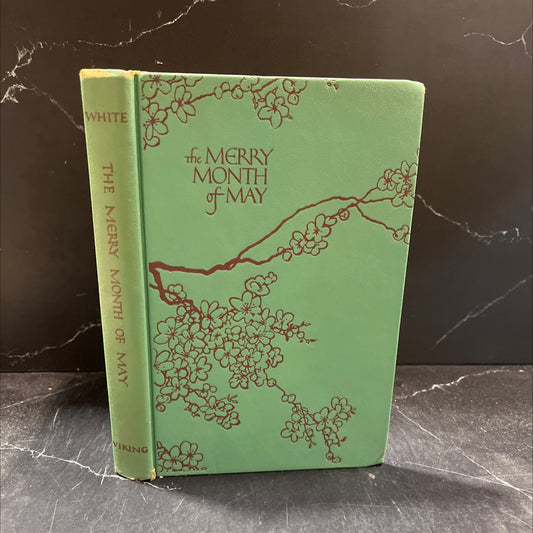 the merry month of may and two other short novels book, by nelia gardner white, 1970 Hardcover image 1