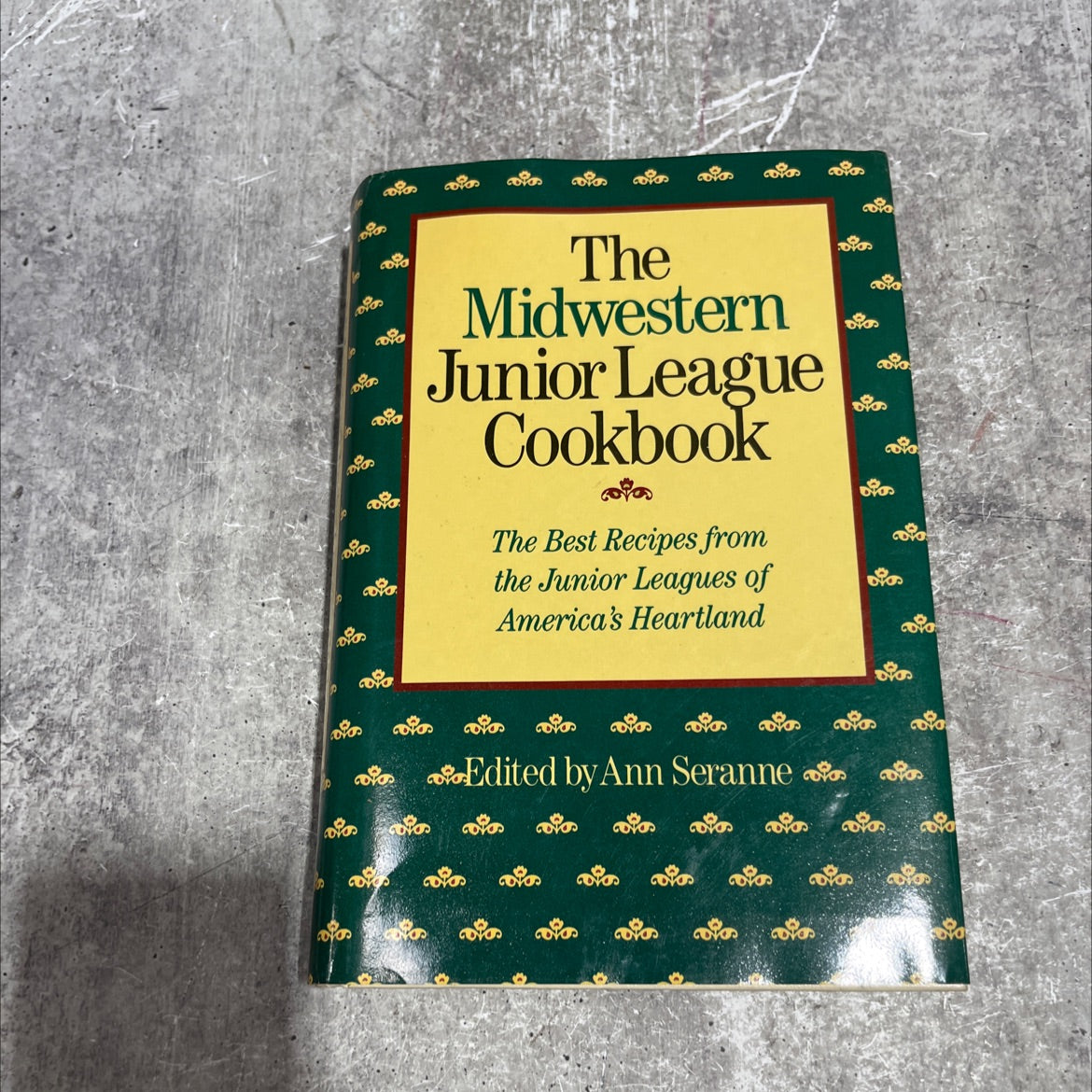 the midwestern junior league cookbook book, by ann seranne, 1978 Hardcover image 1