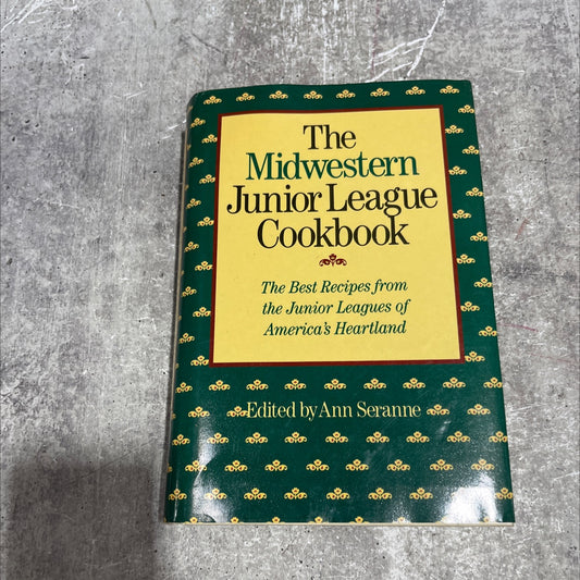 the midwestern junior league cookbook book, by ann seranne, 1978 Hardcover image 1