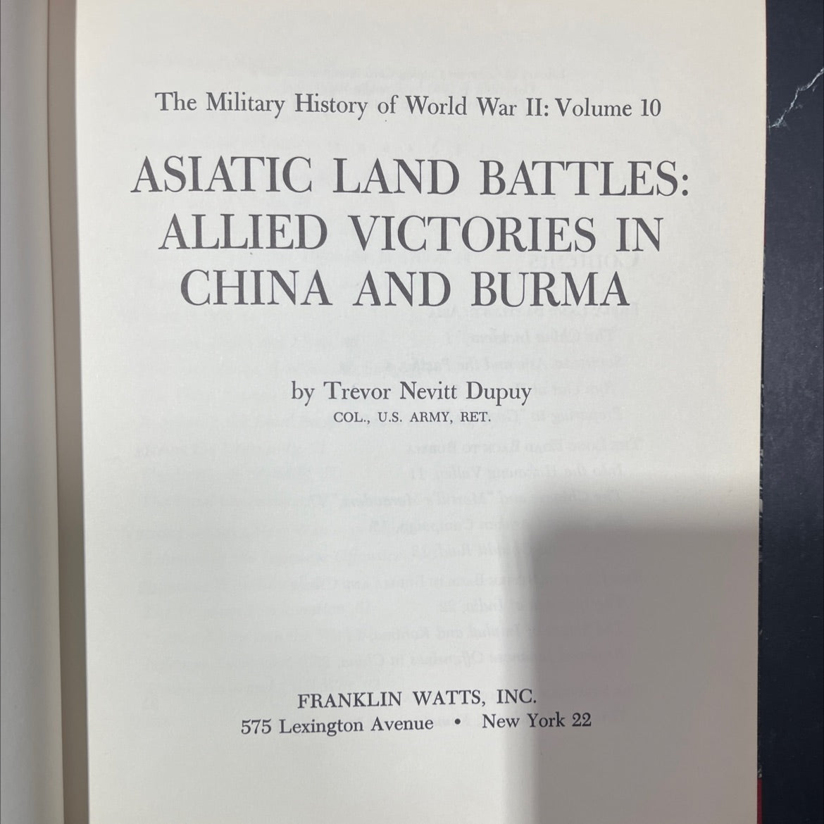 the military history of world war ii: volume 10 asiatic land battles: allied victories in china and burma book, by image 2