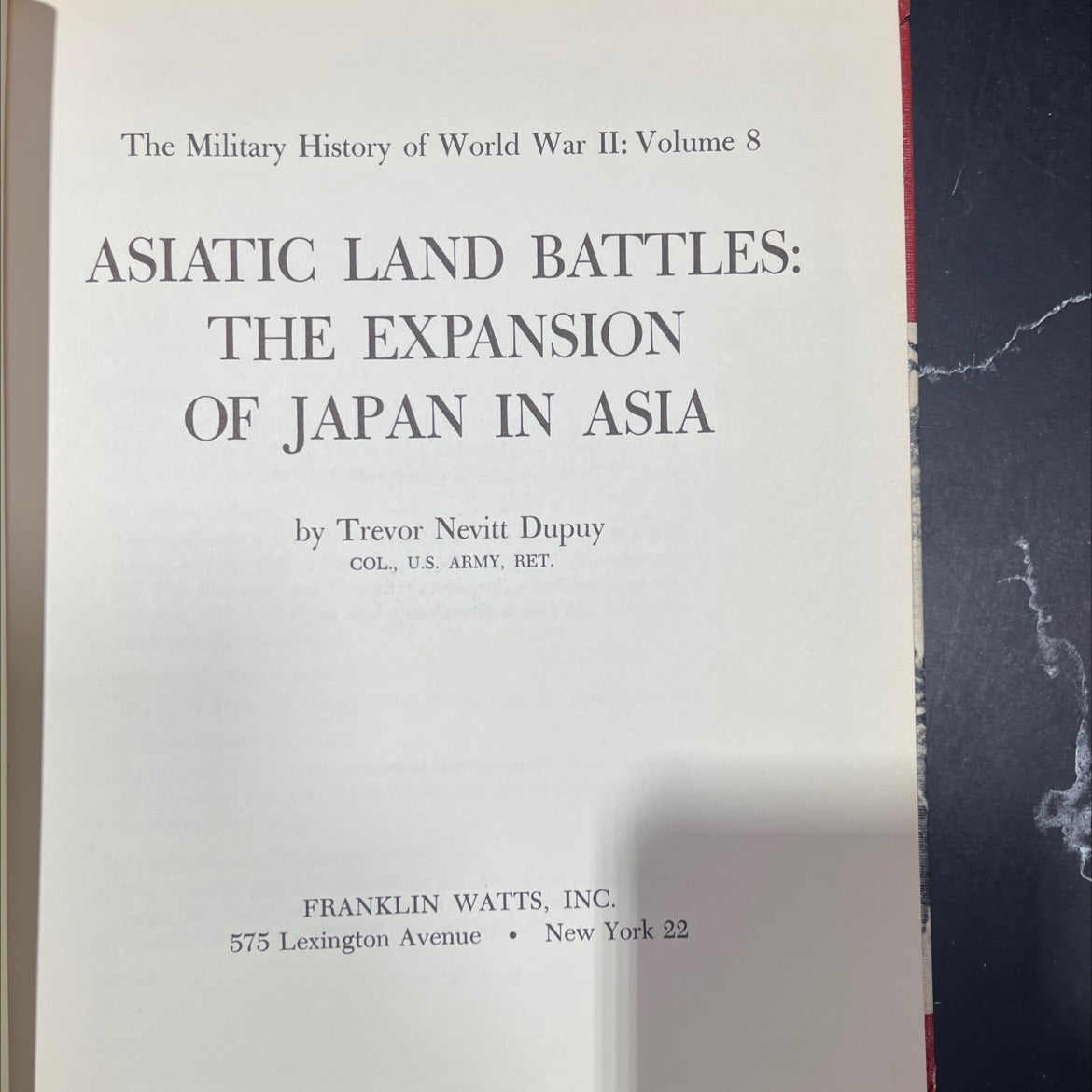 the military history of world war ii: volume 8 asiatic land battles: the expansion of japan in asia book, by trevor image 2