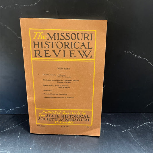 the missouri historical review vol. xxxv july 1941 no. 4 book, by unknown, 1941 Hardcover image 1