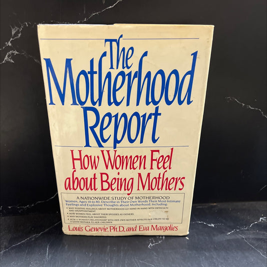 the motherhood report book, by louis genevie, ph.d. and eva margolies, 1987 Hardcover image 1