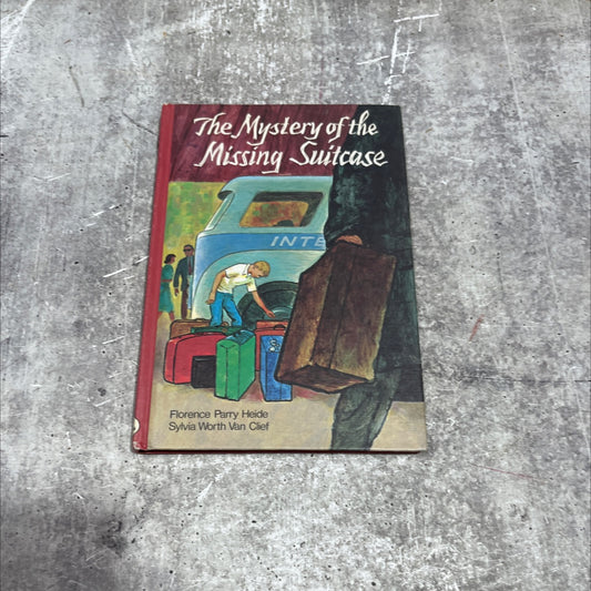 the mystery of the missing suitcase book, by Florence Parry Heide and Sylvia Worth Van Clief, 1972 Hardcover image 1